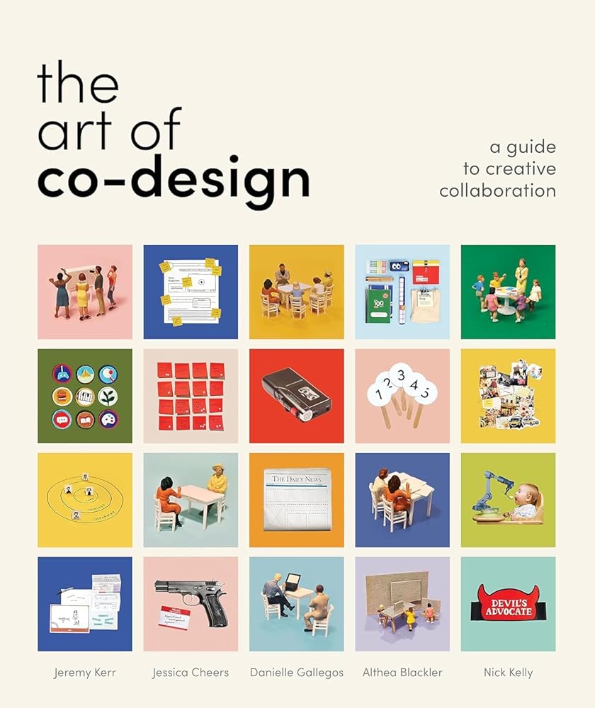 The art of co-design: Solving problems through creative collaboration cover image