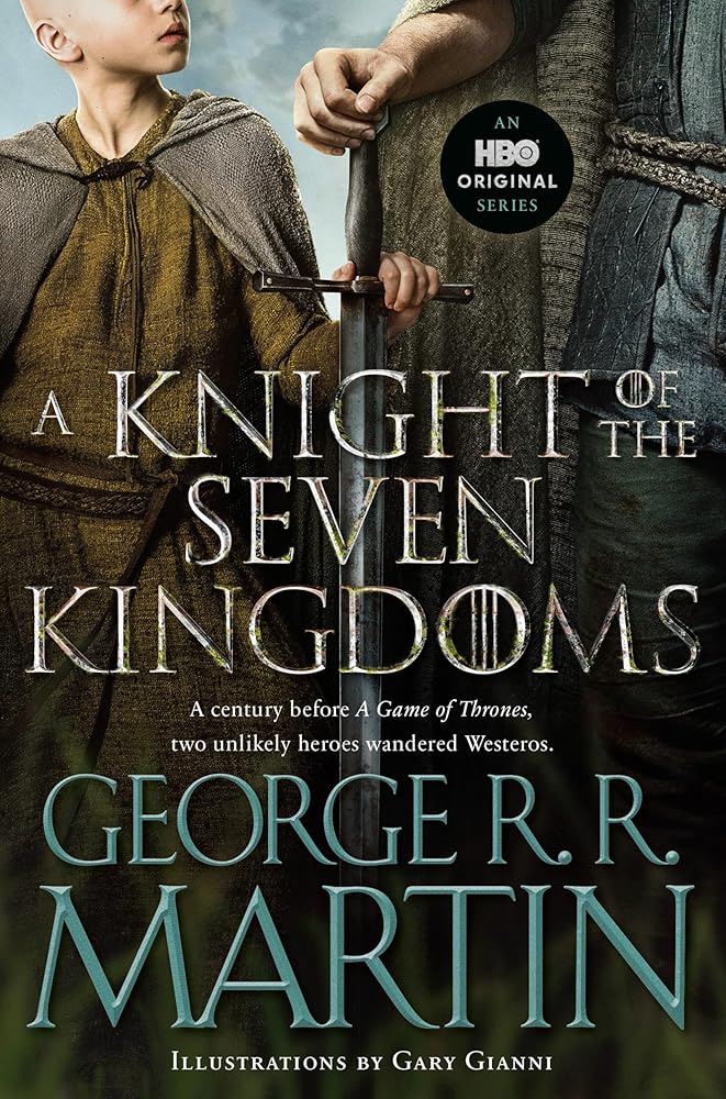 A Knight of the Seven Kingdoms (HBO Tie-In Edition) (A Song of Ice and Fire) cover image