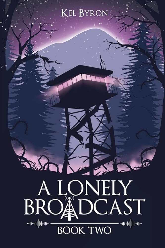 A Lonely Broadcast: Book Two cover image
