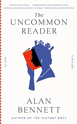 The Uncommon Reader A Novella
