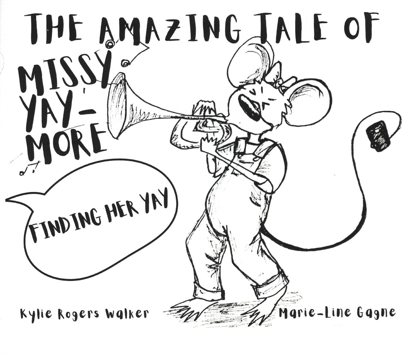 The Amazing Tale of Missy Yay-More