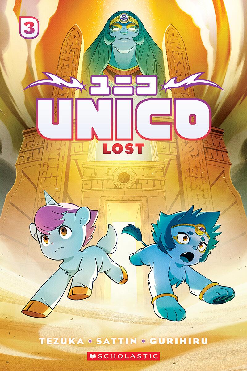 Unico: Lost (Volume 3): an Original Manga
